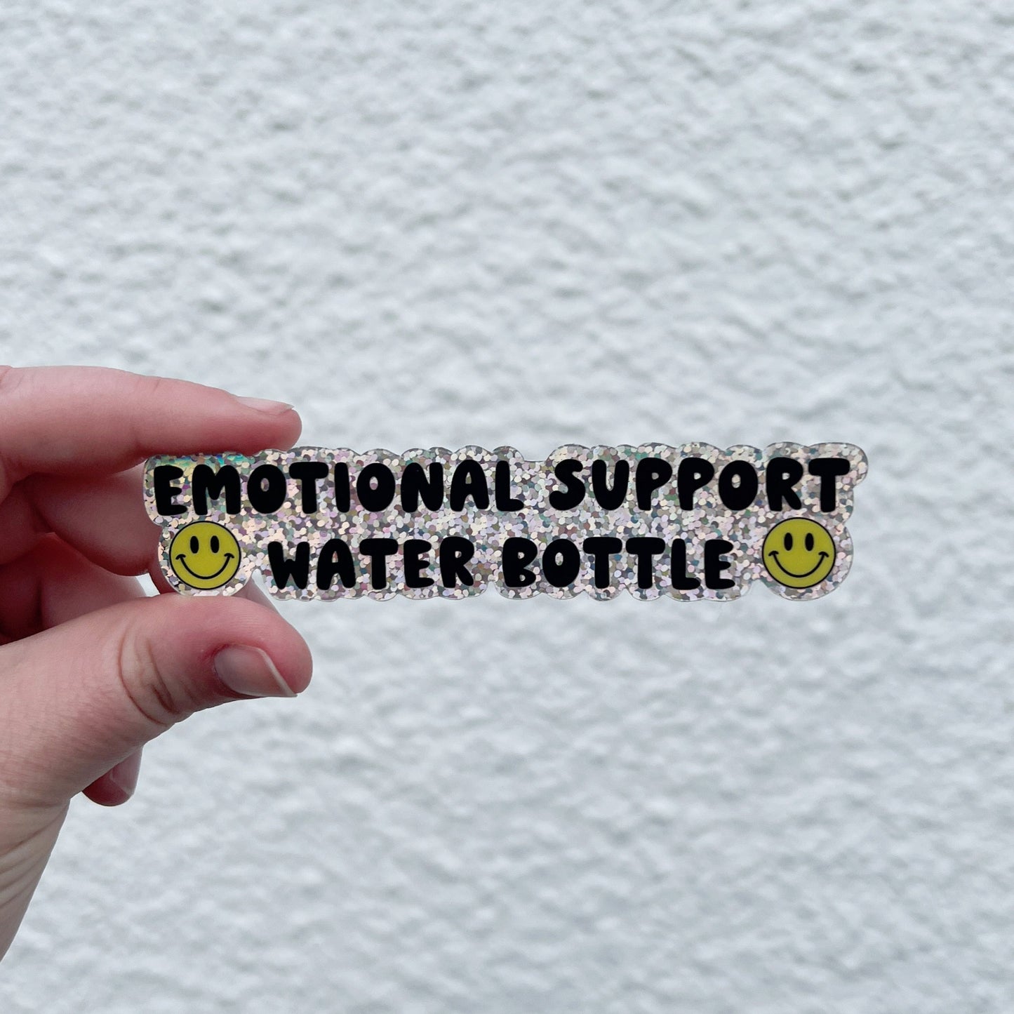 Emotional Support Water Bottle Glitter Sticker