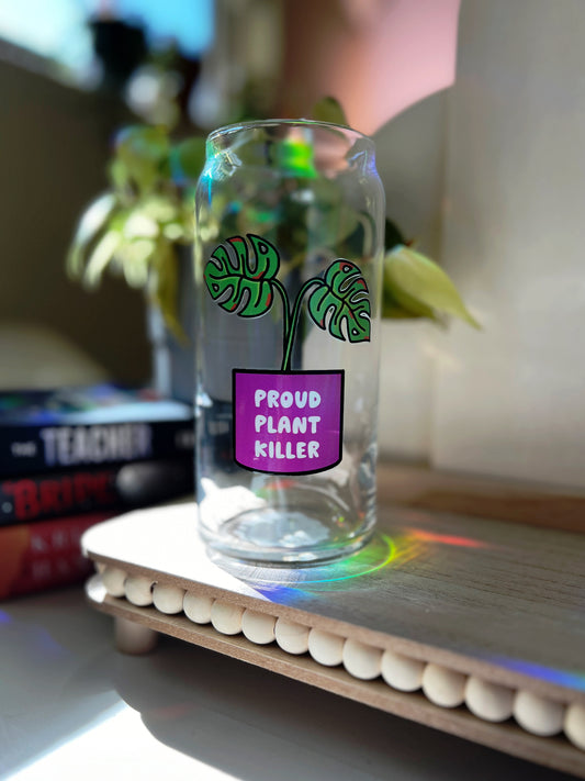 Proud Plant Killer Glass Can Cup