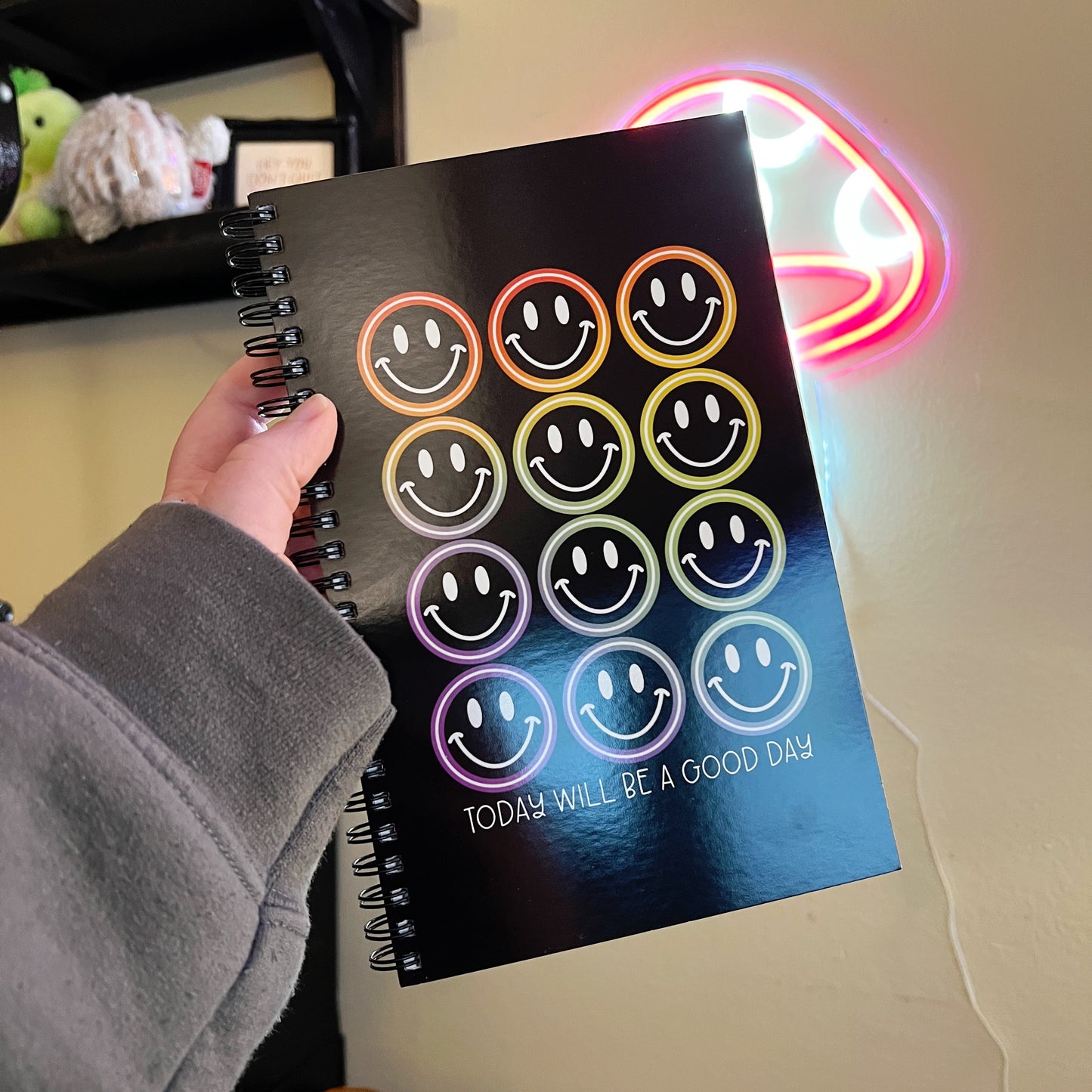 Today Will Be A Good Day Notebook