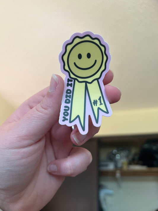You Did It Sticker