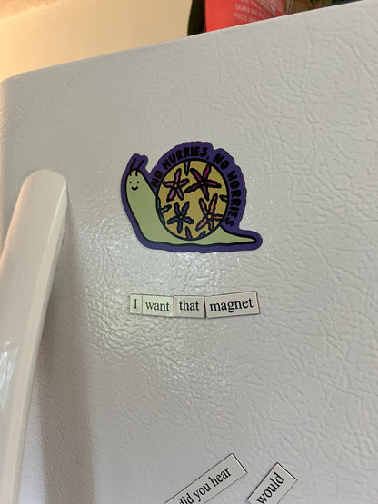 No Hurries Harold The Snail MAGNET