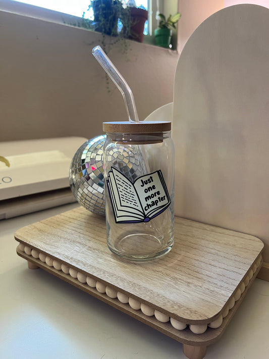 Just One More Chapter Glass Can Cup