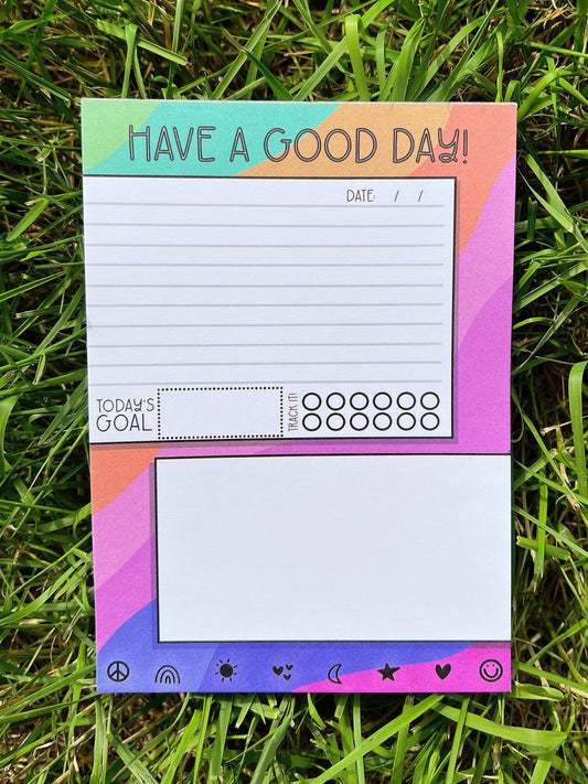 Have A Good Day NotePad